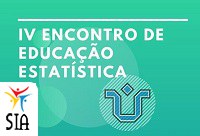 Escola de matemática promove quarta edição do Encontro de Educação Estatística