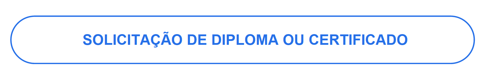 Botão Solicita Diploma