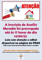PRAE informa: prorrogação das inscrições para o Edital do Auxílio Moradia 2022.2