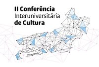 Anais da 2ª Conferência Interuniversitária de Cultura foram publicados