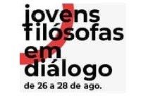 Evento irá reunir jovens filósofas em série de debates