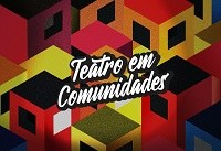 Nis estreia especial Teatro em Comunidades em seu canal