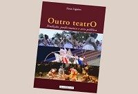 Professor da UNIRIO lança  livro sobre  'Outro Teatro'