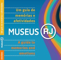 UNIRIO e Governo do Estado lançam guia sobre museus e centros culturais do Rio de Janeiro