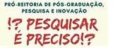 !? Pesquisar é preciso!?