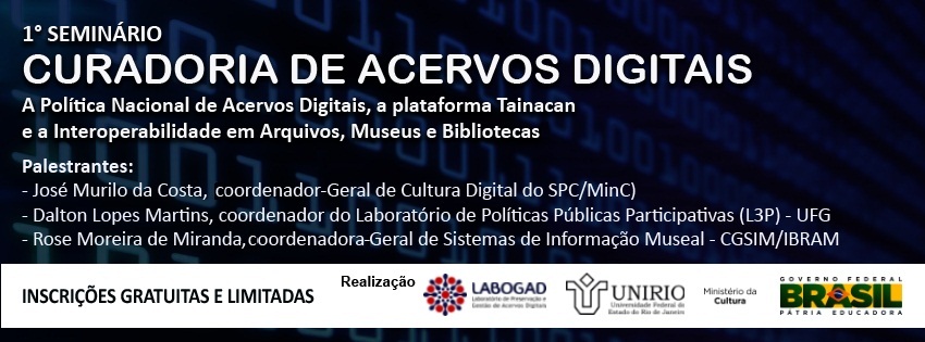 Seminário inaugura as atividades do Laboratório de Preservação e Gestão de Acervos Digitais e do Grupo de Pesquisa Memorável Samba (Imagem: Divulgação)