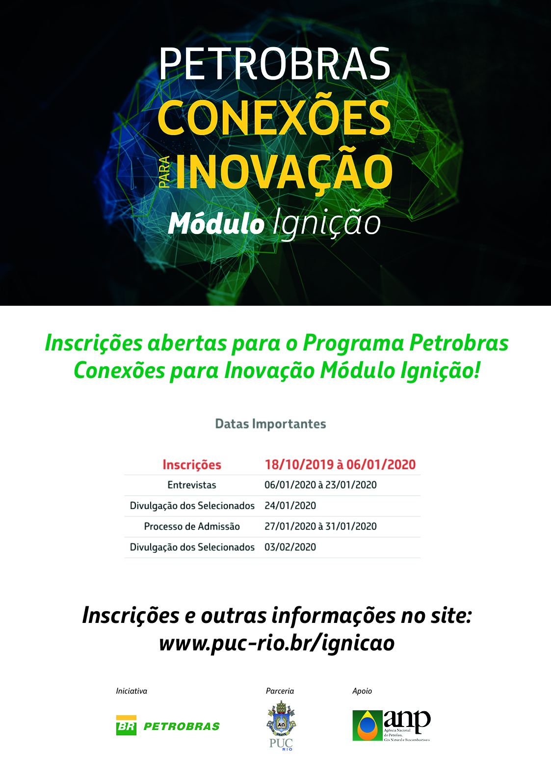 Petrobras Conexões para Inovação- Alunos de qualquer área e de qualquer universidade podem se candidatar
