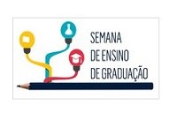 Inscrições para a 13ª Semana de Ensino de Graduação estão abertas até 21 de agosto Inscrições para a 13ª Semana de Ensino de Graduação estão abertas até 21 de agosto