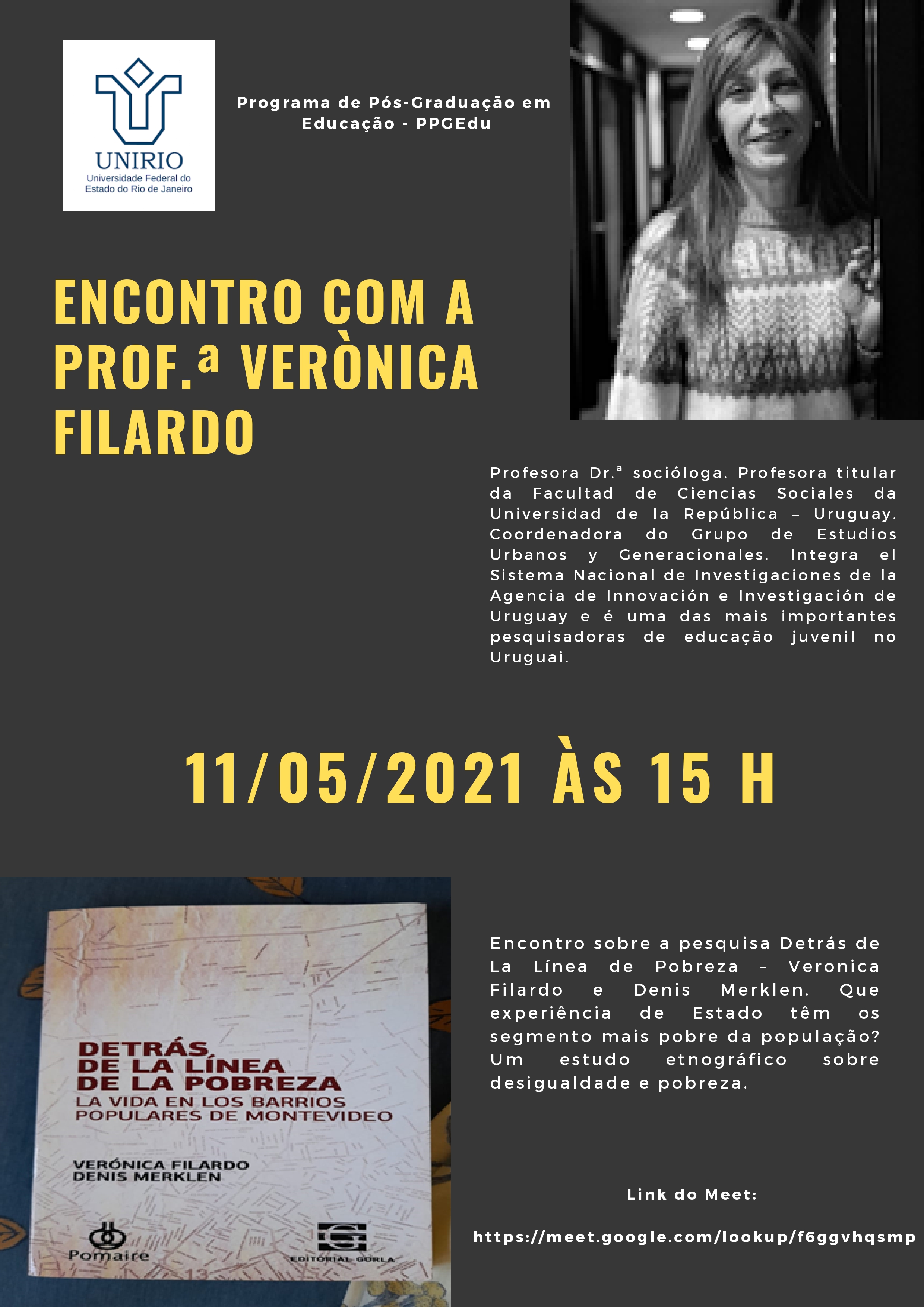 Encontro sobre a pesquisa 'Detrás de La Línea de Pobreza', com Veronica Filardo e Denis Merklen - 11/05/2021 às 15h
