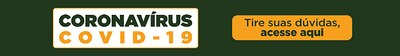 Novo Coronavírus - tire suas dúvidas