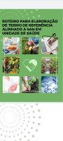 Roteiro para elaboração de termo de referência alinhado a SAN em unidade de saúde Roteiro para elaboração de termo de referência alinhado a SAN em unidade de saúde