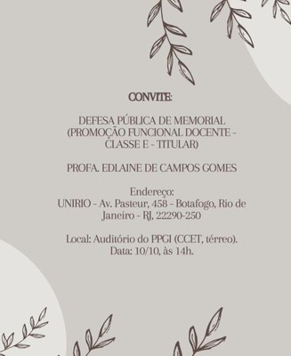 Defesa pública de memorial Prof. Edlaine de Campos Gomes