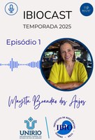 A nova temporada do Ibiocast, o podcast do Instituto de Biociências, está no ar