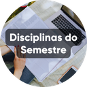 Disciplinas do Semestre