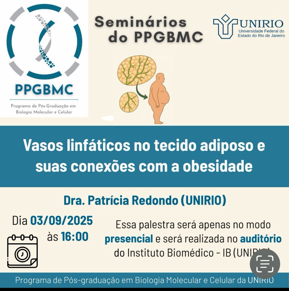 Vasos linfáticos no tecido adiposo e obesidade será o tema do próximo Seminário do PPGBMC, dia 3 de setembro