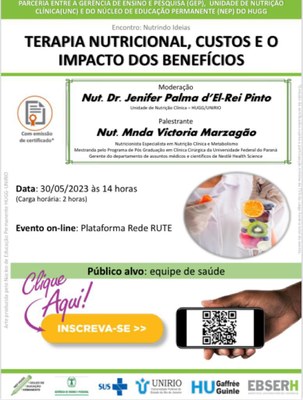 Evento Terapia Nutricional, custos e o impacto dos benefícios 30/05/2023