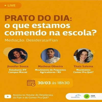 Evento PRATO DO DIA: o que estamos comendo na escola? -  30/03/2022