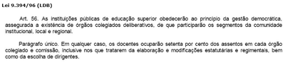 (1996) Lei 9.394 Art. 56 (1996) Lei 9.394 Art. 56