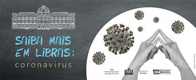 Saiba mais sobre coronavírus em Libras