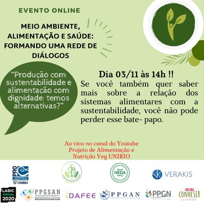 Evento Meio Ambiente, Alimentação e Saúde dia 3 de novembro de 2020 às 14h Evento Meio Ambiente, Alimentação e Saúde dia 3 de novembro de 2020 às 14h