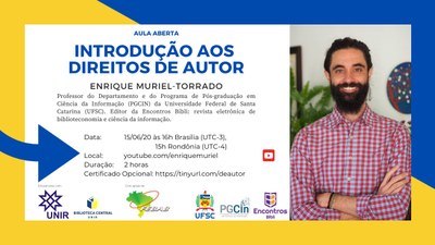 Divulgação da aula aberta Introdução aos Direitos do Autor, do Prof. Henrique Muriel-Torrado