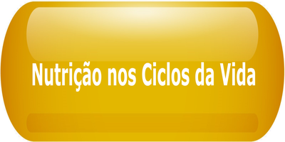 Botão Nutrição nos Ciclos da Vida