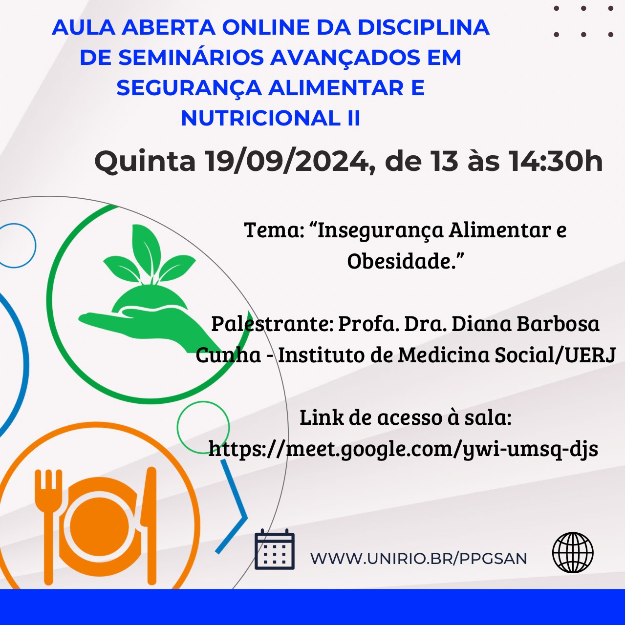 Aula Aberta Disciplina de Seminários Avançados em Segurança Alimentar e Nutricional II do PPGSAN