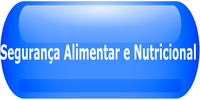 Botão Segurança Alimentar e Nutricional