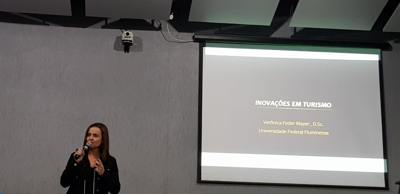 Palestra “Inovação em Turismo” Profª. Drª. Verônica Feder Mayer (UFF) 