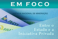 ‘Entre o Estado e a Iniciativa Privada’é tema de nova edição do informativo 'Em Foco'