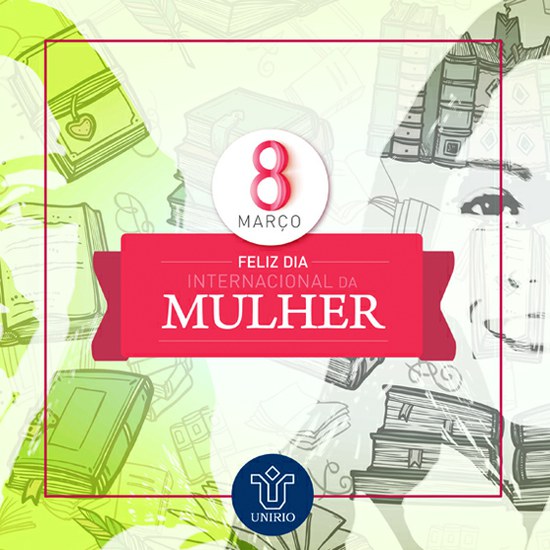 Homenagem ao Dia Internacional da Mulher (Imagem: Comso)