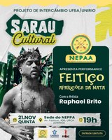 Sarau Cultural do Projeto de Intercâmbio UFBA-UNIRIO