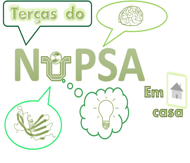 Terças do NuPSA, em casa