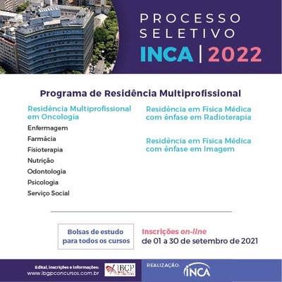  PROCESSO SELETIVO INCA 2022