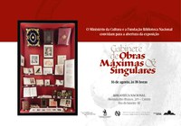 Abertura da Exposição Gabinete de Obras Máximas e Singulares