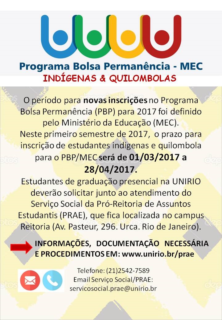 Atenção! Próximo Período de Inscrições para o Programa Bolsa Permanência do Mec para Estudantes Indígenas e Quilombolas!