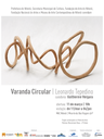 Evento "Varanda Circular", do artista Leonardo Tepedino 