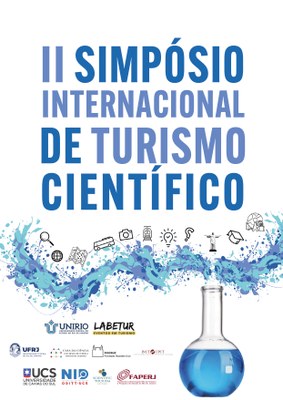 ANAIS DO II SIMPÓSIO  INTERNACIONAL DE TURISMO  CIENTÍFICO: o Turismo Científico como  estratégia para a popularização da ciência