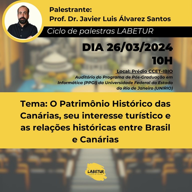 Ciclo de Palestras LABETUR - palestra Javier Santos