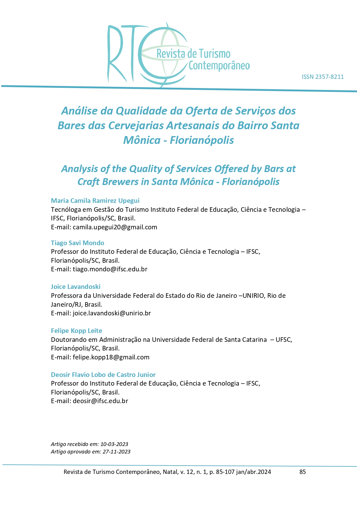 Análise da Qualidade da Oferta de Serviços dos Bares das Cervejarias Artesanais do Bairro Santa Mônica - Florianópolis - 2024