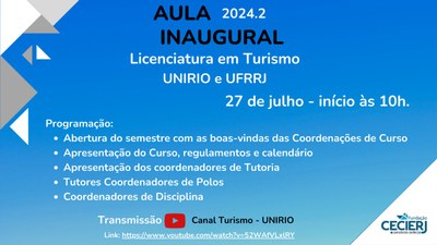 Aula Inaugural 2024.2 - Curso de Licenciatura em Turismo - Consórcio CEDERJ
