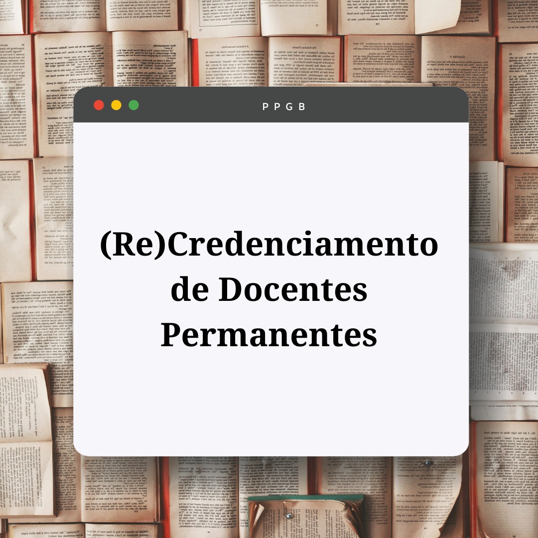 PPGB/UNIRIO prorroga prazo para (Re)Credenciamento de Docentes Permanentes – 2025