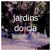 Clique aqui para Jardins do C L A 