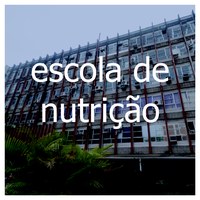 Clique aqui para ESCOLA DE NUTRIÇÃO 