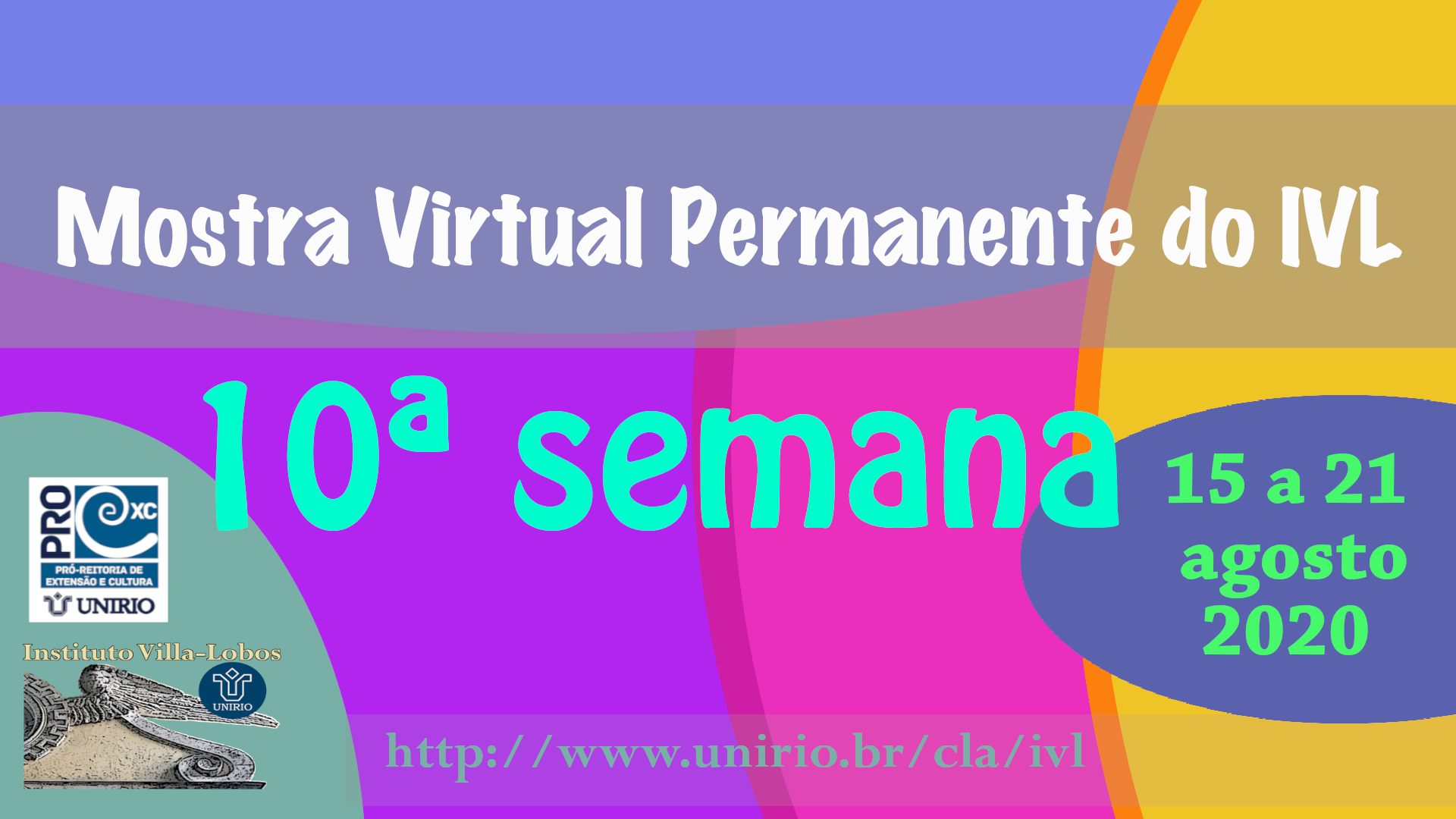 Mostra Virtual Permanente do IVL - 10a semana