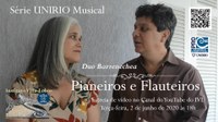 Estreia de vídeo do Duo Barrenechea na Série UNIRIO Musical 2020