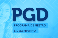 Programa de Gestão e Desempenho (PGD) tem prazo de adesão prorrogado até 25/08
