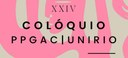 Inscrições abertas para o XXIV Colóquio PPGAC "Arte como intervenção no mundo"