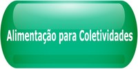 Botão Alimentação para Coletividades