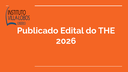 Publicado o Edital do THE 2026 Publicado o Edital do THE 2026
